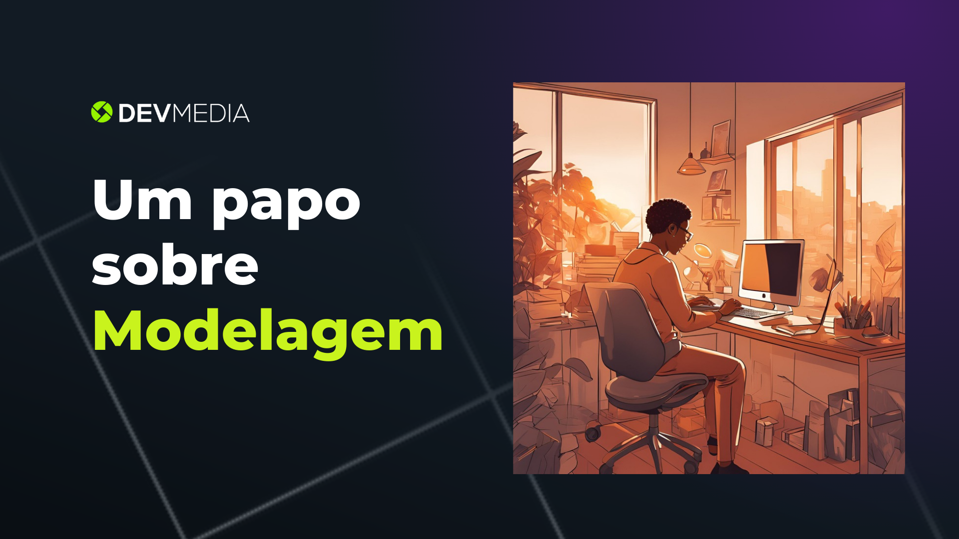 Um bate papo sobre modelagem #14