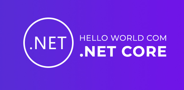 Hello World .NET Core
    