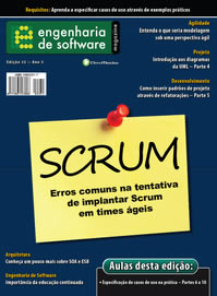 Revista Engenharia de Software 32: Erros mais comuns na tentativa de implementar Scrum