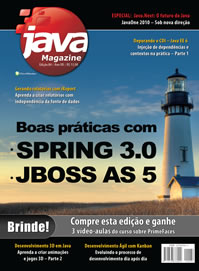 Revista Java Magazine 84: Boas prticas com Spring 3.0 e JBoss AS 5