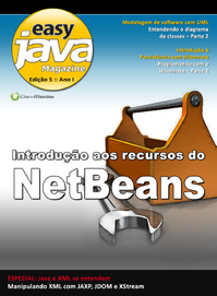 Revista Easy Java Magazine 5: Introduo aos recursos do NetBeans