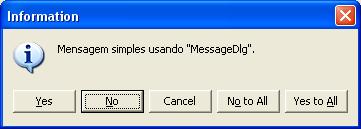 Exemplo de condicional com MessageDlg
