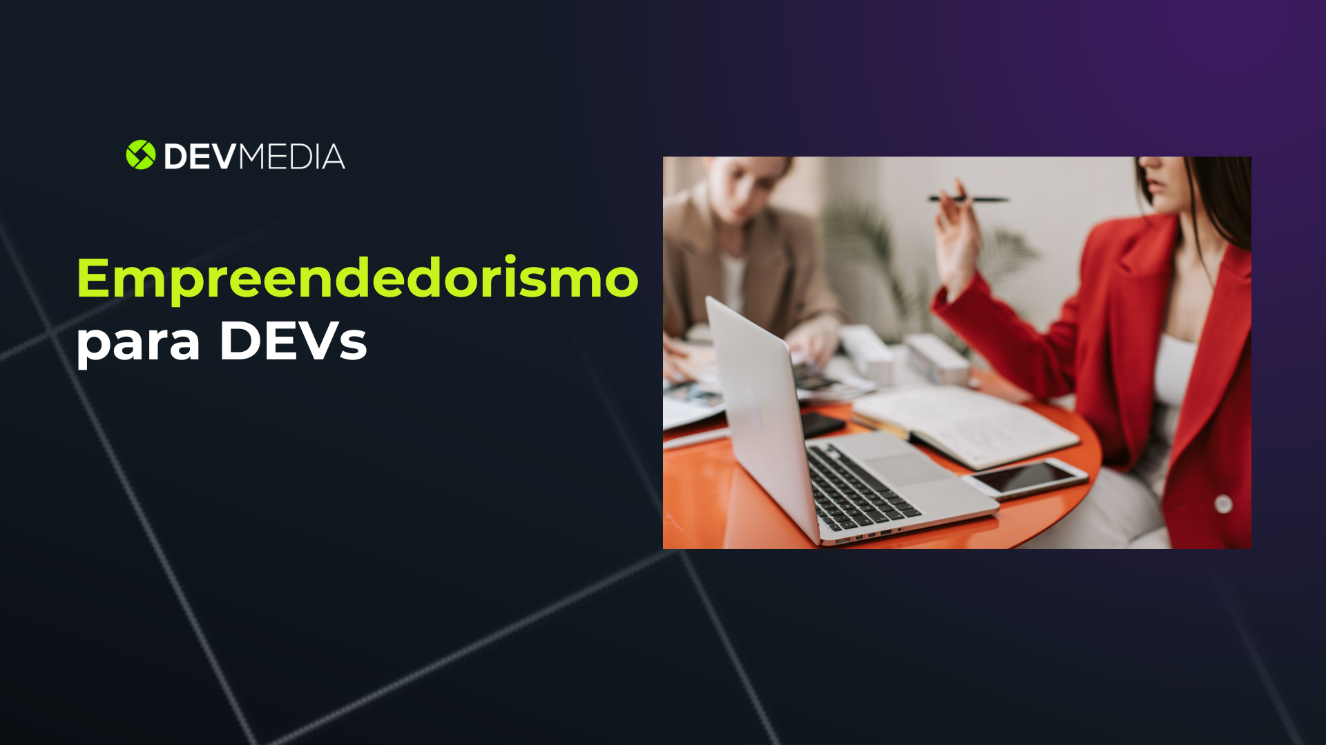 Empreendedorismo para DEVs
