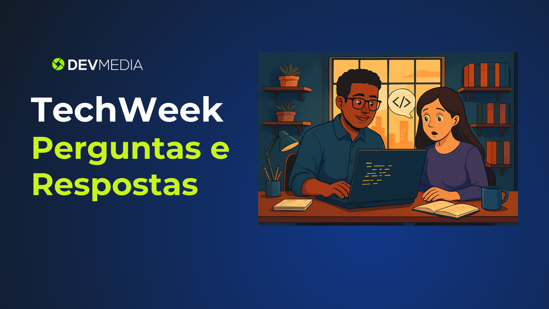 TeckWeek: Perguntas e Respostas