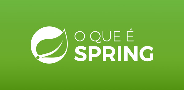 O que  Spring?