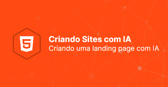 Criando uma landing page com IA