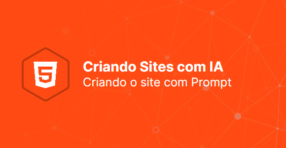 Criando uma landing page apenas com Prompt