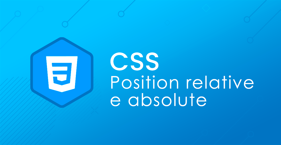 CSS: Position relative e absolute
