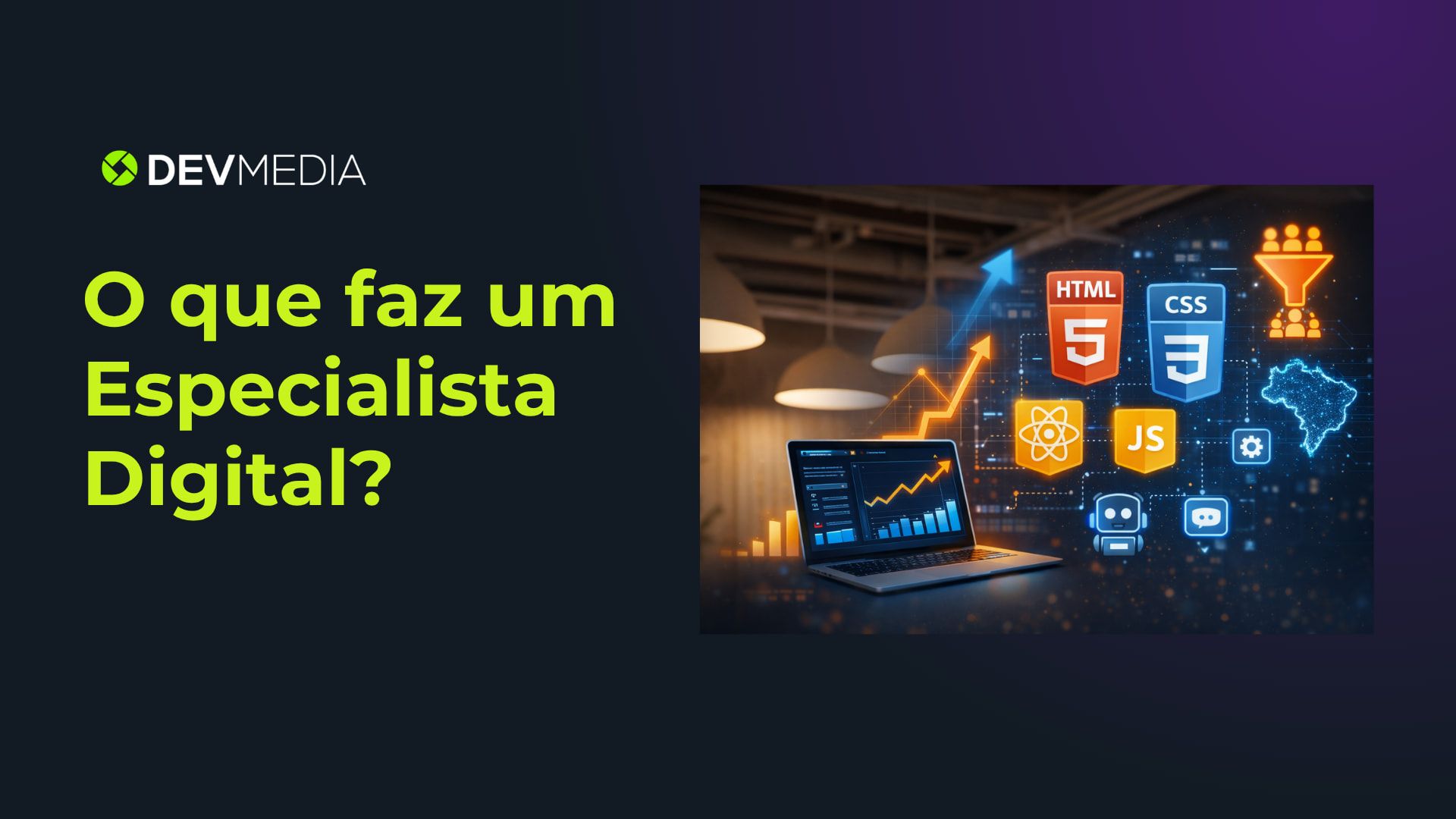 O que faz um Especialista Digital?