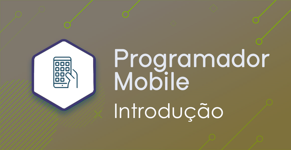 Programador Mobile: Introduo