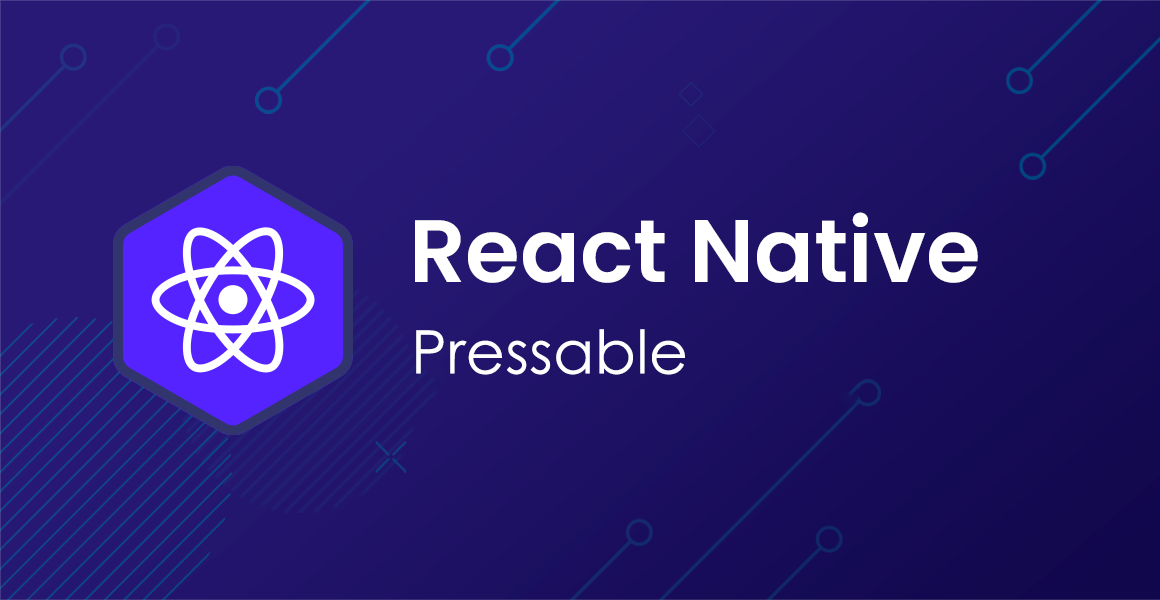React Native: Pressable