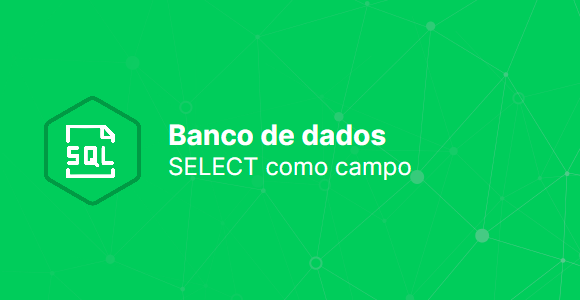 SELECT como campo