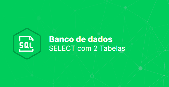 SELECT com 2 tabelas