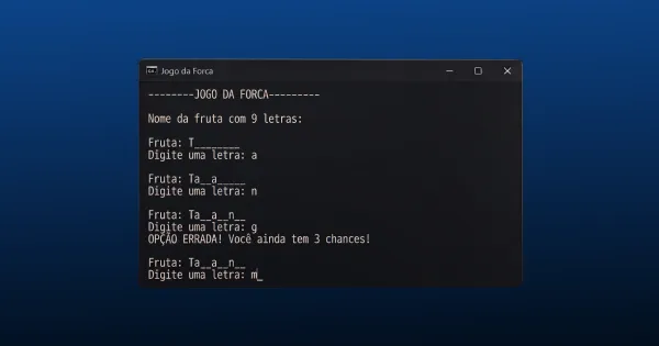 Construa um Jogo de Forca