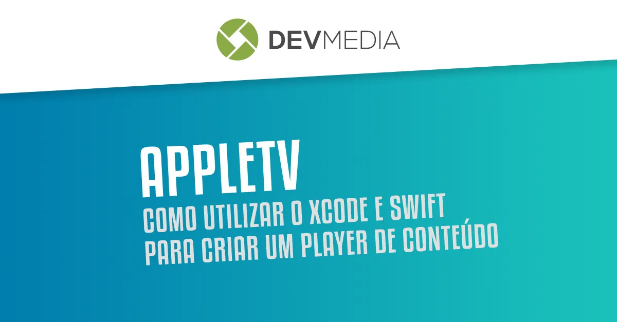 Desenvolvimento de aplicativos para AppleTV