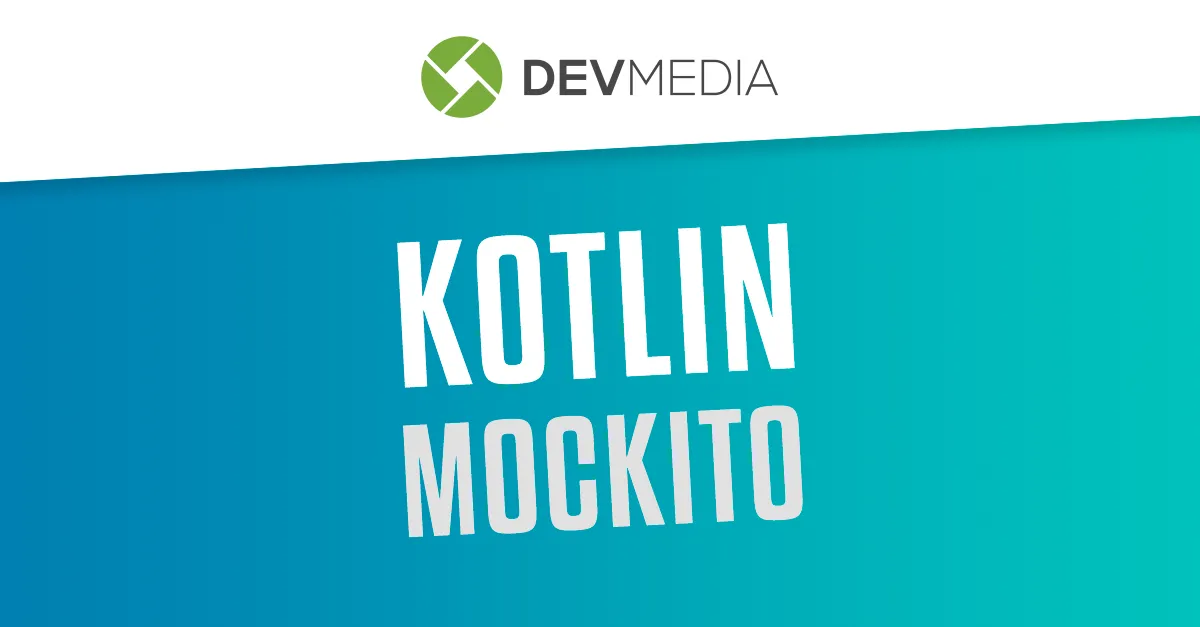 Introdução ao Mockito com Kotlin