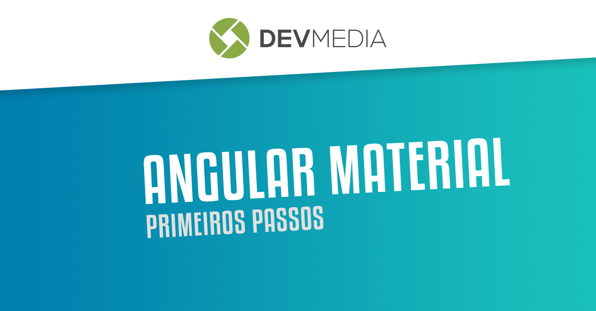 Primeiros passos com o Angular Material