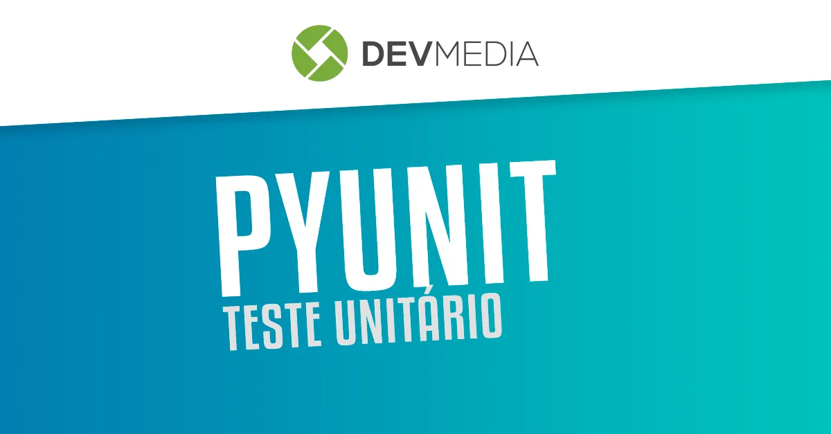 Teste unitário com PyUnit