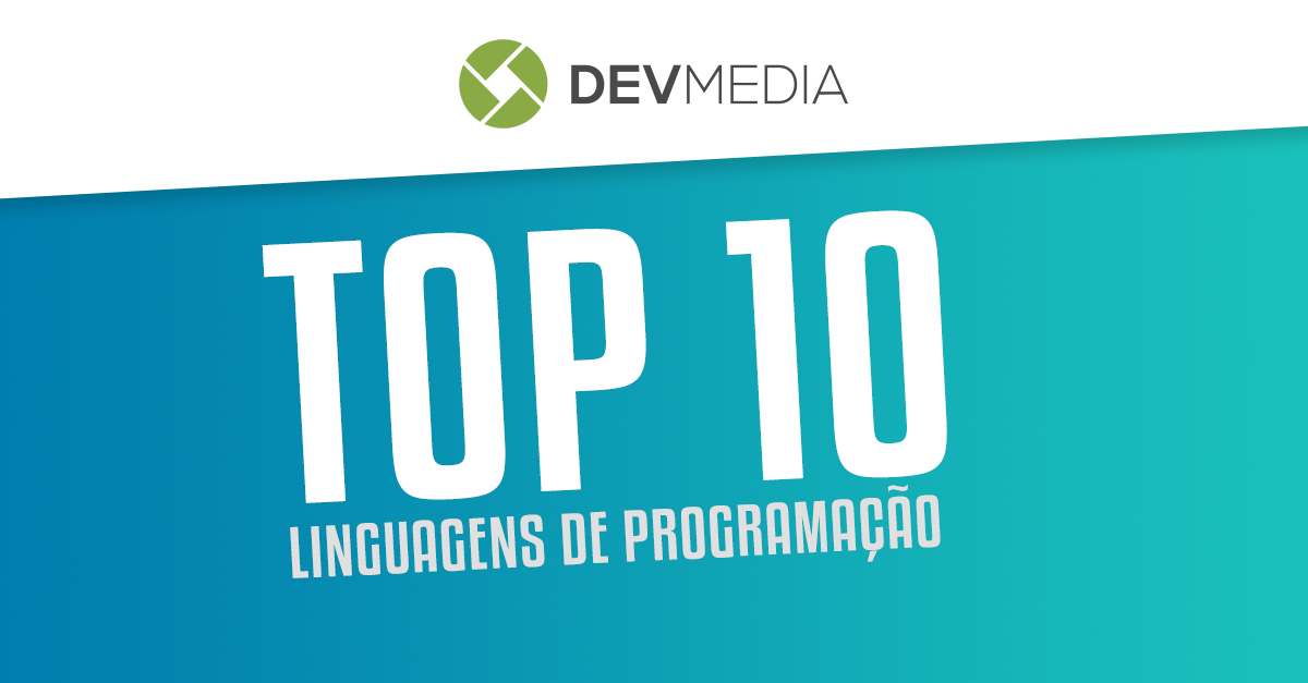 Top 10 Linguagens De Programação Mais Usadas No Mercado