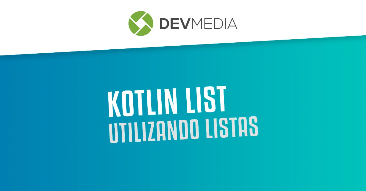 Utilizando listas em Kotlin