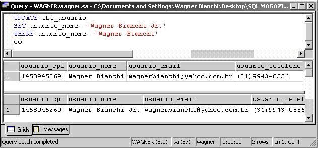 Visualizando o antes e o depois com a definio de TRIGGER FOR UPDATE
