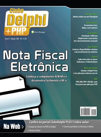 Revista Clube Delphi Edio 108: ACBsNF - Componente para Nota Fiscal Eletrnica