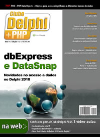 Revista Clube Delphi Edio 112: dbExpress e Data Snap