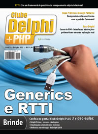 Revista Clube Delphi Edio 113: Generics e RTTI