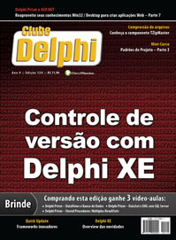 Revista Clube Delphi Edio 124: Controle de verso com Delphi XE