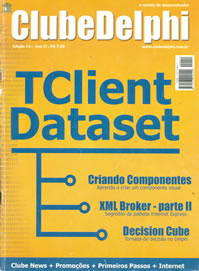 Revista Clube Delphi Edio 14: Usando o objeto TClientDataset