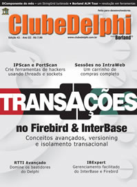 Revista Clube Delphi Edio 42: Transaes no Firebird / InterBase
