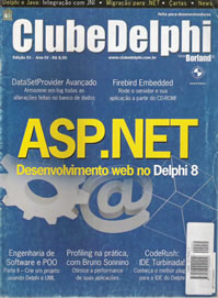 Revista Clube Delphi Edio 51: ASP.NET - Desenvolvimento web no Delphi 8