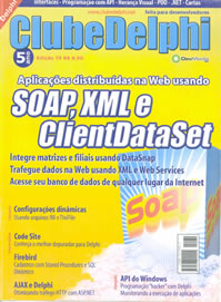 Revista Clube Delphi Edio 70: SOAP, XML e ClientDataSet