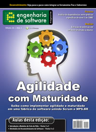 Revista Engenharia de Software 26: Agilidade com maturidade