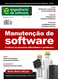 Revista Engenharia de Software 33: Manunteno de Software