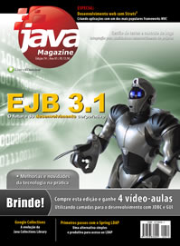Revista Java Magazine 74: EJB 3.1 - O futuro do desenvolvimento corporativo