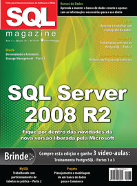 Revista SQL Magazine Edio 76: SQL Server 2008 R2