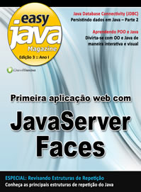 Revista  Easy Java Magazine 3: Primeira aplicao web com JSF