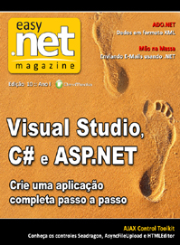 Revista easy .net Magazine Edio 10: Visual Studio, C# e ASP.NET: Crie uma aplicao completa passo a passo