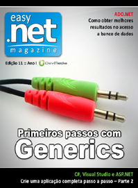 Revista easy .net Magazine Edio 11: Primeiros passos com Generics