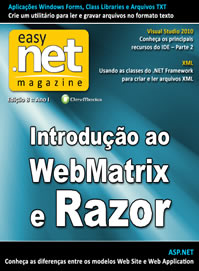 Revista easy .net Magazine Edio 8: Introduo ao WebMatrix e Razor