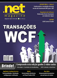 Revista .net Magazine Edição 82: Transações WCF