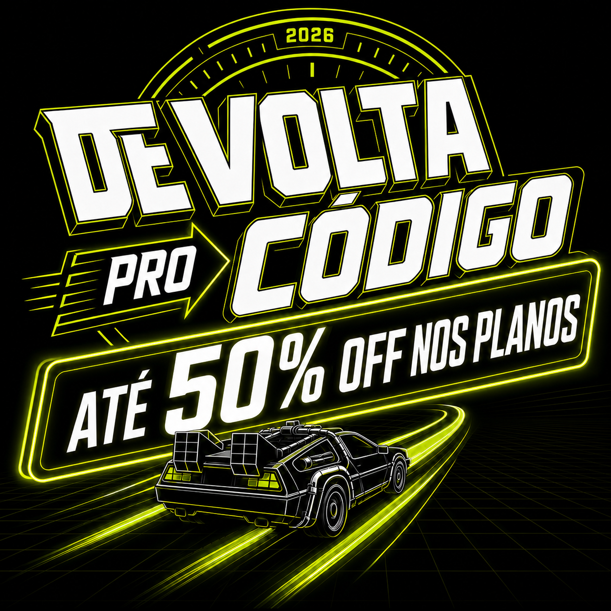 Campanha DevMedia De Volta pro C�digo 2026 � at� 50% off nos planos
